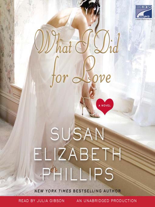 Title details for What I Did For Love by Susan Elizabeth Phillips - Wait list